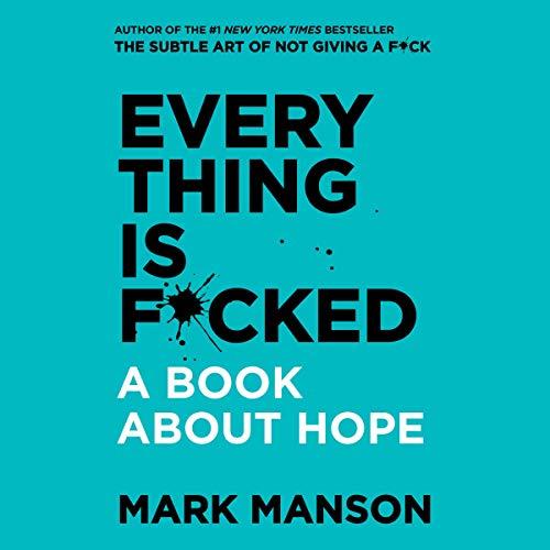 Review: Everything Is Messed Up – A Commentary on Hope (Audiobook)